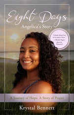 Book cover for Eight Days: A Journey of Hope, A Story of Prayer