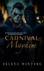 Book cover for Carnival Mayhem: A Dark MMF Romance