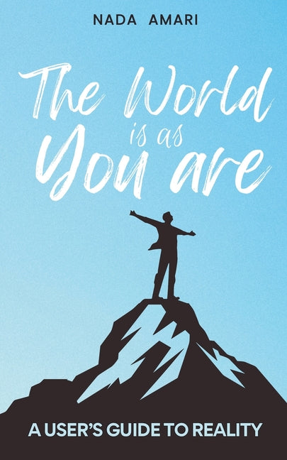Book cover for World is as You Are: A User's Guide to Reality