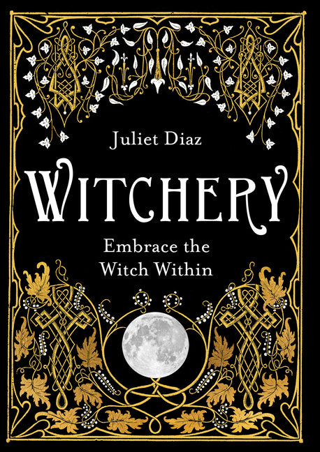 Book cover for Witchery: Embrace the Witch Within