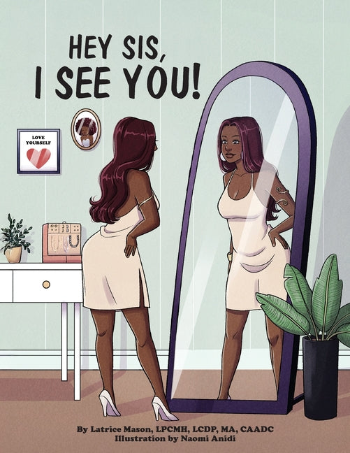 Book cover for Hey Sis, I see you!