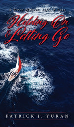 Book cover for Holding On & Letting Go: A Story of Love, Life, & Loss
