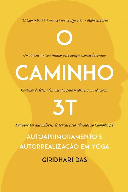 Book cover for O Caminho 3T: Autoaprimoramento e Autorrealização em Yoga