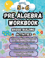 Book cover for Summer Math Pre Algebra Workbook Grade 5-6 Bridge Building Activities: 5th to 6th Grade Summer Pre Algebra Essential Skills Practice Worksheets