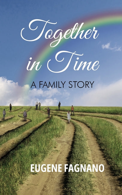 Book cover for Together in Time: A Family Story