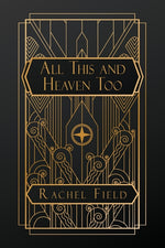 Book cover for All This and Heaven Too