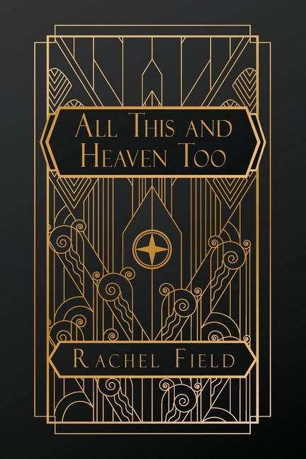 Book cover for All This and Heaven Too