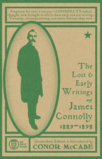 Book cover for Lost and Early Writings of James Connolly, 1889-1898