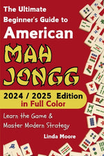 Book cover for American Mah Jongg for Beginners: Learn & Master the Game with Ease - New Edition Featuring This Year's Card Strategies