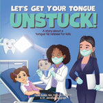 Book cover for Let's Get Your Tongue Unstuck!