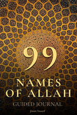 Book cover for 99 Names of Allah - Guided Journal - Asma Ul Husna