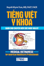 Book cover for Tiếng Việt Y khoa dành cho chuyên viên sức khỏe Hoa Kỳ