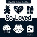 Book cover for So Loved: Baby's High-Contrast Board Book