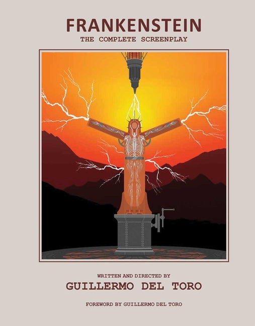 Book cover for Frankenstein: The Complete Screenplay: Written and Directed by Guillermo del Toro
