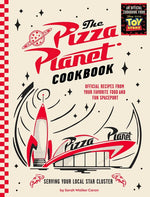 Book cover for Pizza Planet Cookbook: Official Recipes from Your Favorite Food and Fun Spaceport
