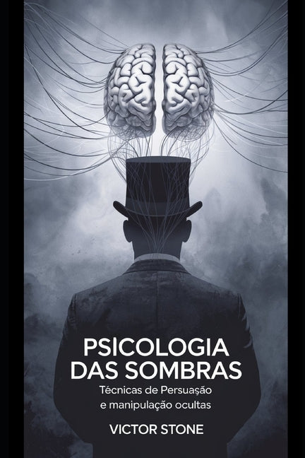 Book cover for Psicologia das Sombras: Técnicas de Persuasão e Manipulação Ocultas