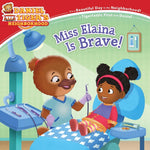 Book cover for Miss Elaina Is Brave!