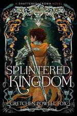Book cover for Splintered Kingdom