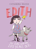 Book cover for Edith: The Girl Who Was 100 Years Old