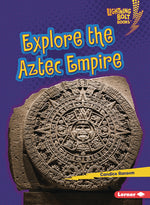 Book cover for Explore the Aztec Empire