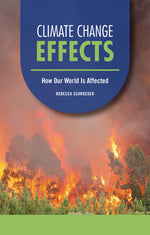Book cover for Climate Change Effects: How Our World Is Affected