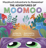 Book cover for Adventures of MOOMOO: MooMoo's Adventure to Remember
