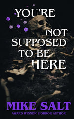 Book cover for You're Not Supposed To Be Here