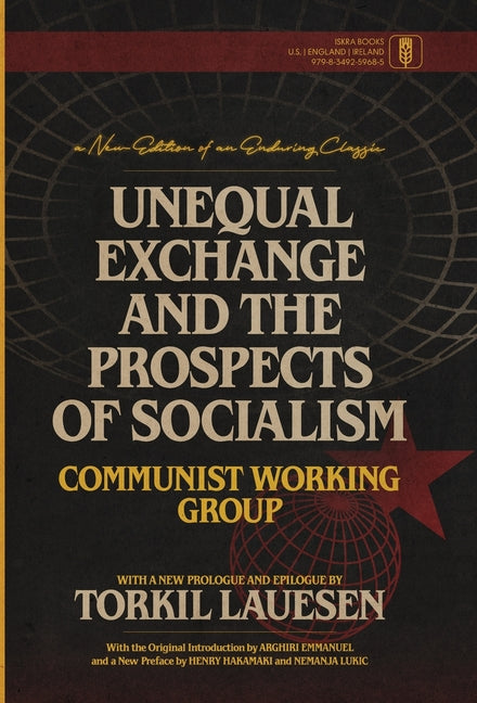 Book cover for Unequal Exchange and the Prospects of Socialism