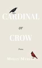 Book cover for Cardinal or Crow: Poems