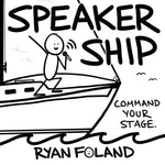 Book cover for SpeakerShip: Command Your Stage. Steer Your Impact.