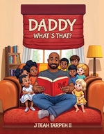 Book cover for Daddy What's That?