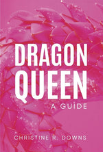 Book cover for Dragon Queen: A Guide