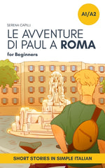 Book cover for Short Stories in Simple Italian: Le Avventure di Paul a Roma
