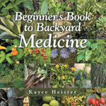 Book cover for Beginner's Book to Backyard Medicine