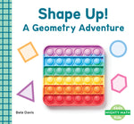 Book cover for Shape Up!: A Geometry Adventure: A Geometry Adventure