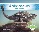 Book cover for Ankylosaurs: Plated Dinosaurs: Plated Dinosaurs
