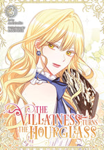 Book cover for The Villainess Turns the Hourglass, Vol. 3