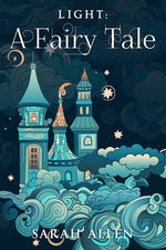 Book cover for Light: A Fairy Tale