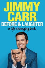 Book cover for Before & Laughter: A Life-Changing Book
