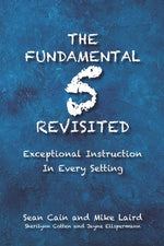 Book cover for The Fundamental 5 Revisited: Exceptional Instruction In Every Setting
