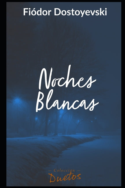 Book cover for Noches Blancas
