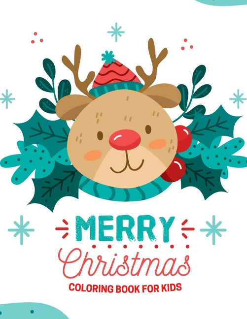 Book cover for Christmas Coloring Book for Kids: Fun Christmas Coloring Book for Kids, Toddlers and Preschoolers