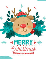 Book cover for Christmas Coloring Book for Kids: Fun Christmas Coloring Book for Kids, Toddlers and Preschoolers
