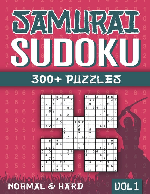 Book cover for Samurai Sudoku: Sudoku Book for Adults with 300+ 5 in 1 Sudoku - Normal and Hard - Vol 1