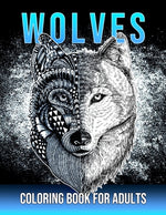 Book cover for Wolves Coloring Book For Adults: Beautiful Wolf Mandala Designs for Adults & Teens Stress Relief and Relaxation