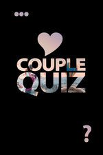 Book cover for Couple Quiz: Questions about You Love Game Strengthen the Bond