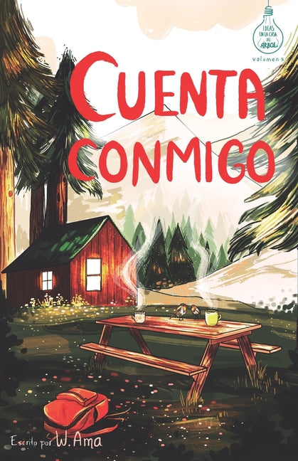 Book cover for Cuenta conmigo (Serie Ideas en la casa del árbol. Volumen 5): Novela infantil-juvenil. Lectura de 8-9 a 11-12 años. Literatura Ficción. Libros para ni