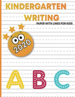 Book cover for kindergart writing paper with lines for kids: handwriting practice blank paper for kids, handwriting practice books for kids 1st grade, blank handwrit
