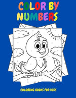 Book cover for Color By Numbers: Coloring Books for Kids