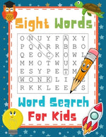 Book cover for Sight Words Word Search For Kids: High Frequency Words Funny Activity Book For 1st, 2nd and 3rd Grade Children To Improve Their Reading, Vocabulary An